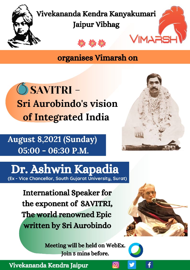 Savitri - Sri Aurobindo's vision of Integrated India