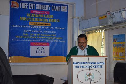 Free ENT Surgery Camp - Arunjyoti - Arunachal Pradesh