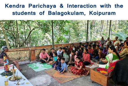 Interaction with Balagokulam children at Koipuram 